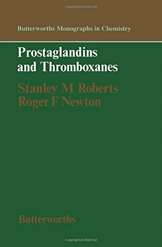 Prostaglandins and Thromboxanes (Monographs in Chemistry)