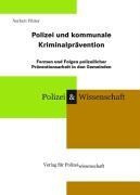 Polizei und kommunale Kriminalprävention