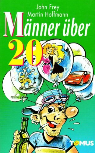 Männer über 20 (Tomus - Geschenk (Endlich...)bücher)