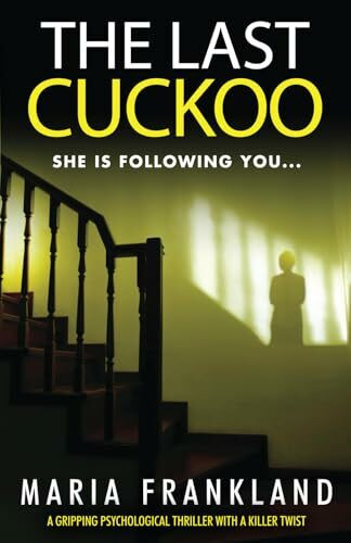 The Last Cuckoo: When ghosts live on in stepfamilies: She is following you...