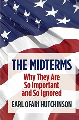 The Midterms Why They Are So Important and So Ignored