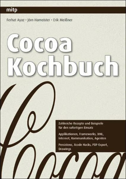 Cocoa Kochbuch (mitp Professional)