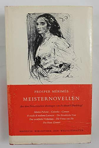 Meisternovellen: Nachw. v. Theophil Spoerri