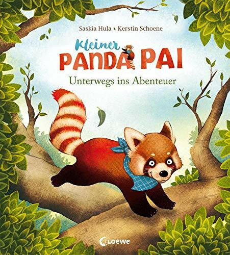 Kleiner Panda Pai - Unterwegs ins Abenteuer: Süßes Bilderbuch für Kinder ab 3 Jahre