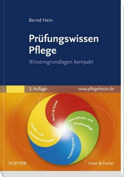 Prüfungswissen Pflege: Wissensgrundlagen kompakt