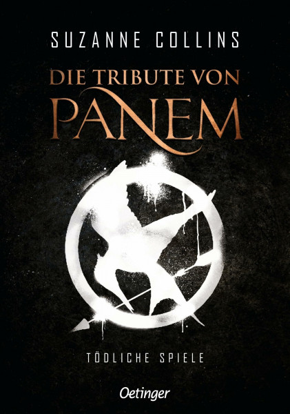Die Tribute von Panem 1. Tödliche Spiele: Der Auftakt der international erfolgreichen dystopischen Jugendbuch-Bestsellerreihe