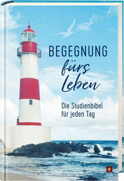 egegnung fürs Leben, Motiv "Leuchtturm": Die Studienbibel für jeden Tag (Neues Leben. Die Bibel)