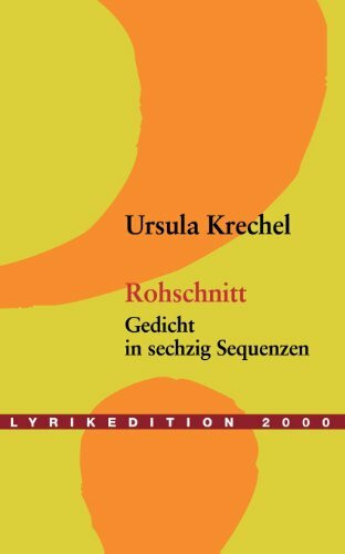 Rohschnitt: Gedichte