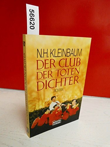 Der Club der toten Dichter: Roman