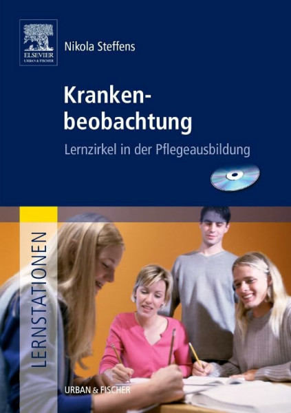 Lernstationen: Krankenbeobachtung: Lernzirkel in der Pflegeausbildung (Lernstationen Paket)