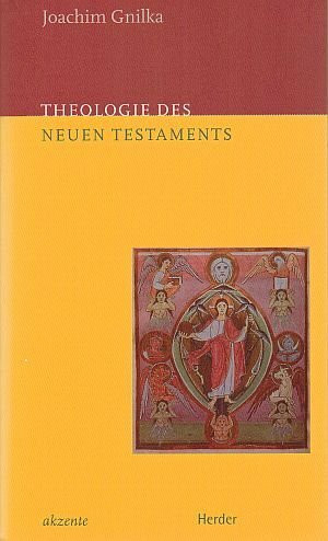 Theologie des Neuen Testaments