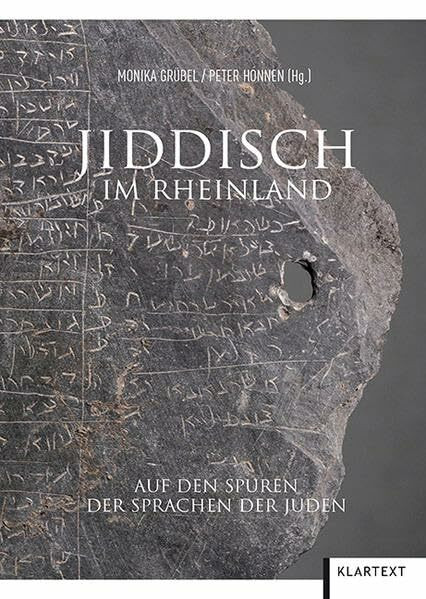 Jiddisch im Rheinland: Auf den Spuren der Sprachen der Juden