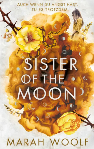 Sister of the Moon: Von Siegeln und Knochen (HexenSchwesternSaga)