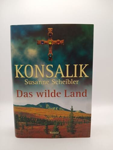 Das wilde Land