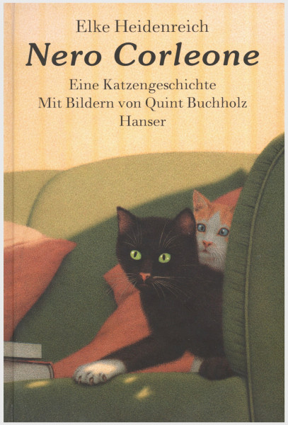 Nero Corleone. Eine Katzengeschichte. Mit Bildern von Quint Buchholz [Hardcover]