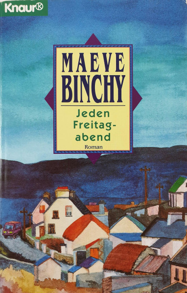 Jeden Freitagabend (Knaur Taschenbücher. Romane, Erzählungen)