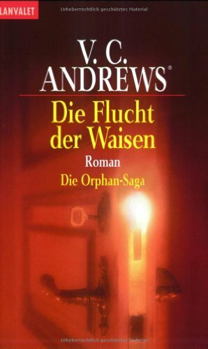 Die Flucht der Waisen: Roman - Die Orphan-Saga: Roman. Dtsch. v. Susanne Althoetmar-Smarczyk (Blanvalet Taschenbuch)