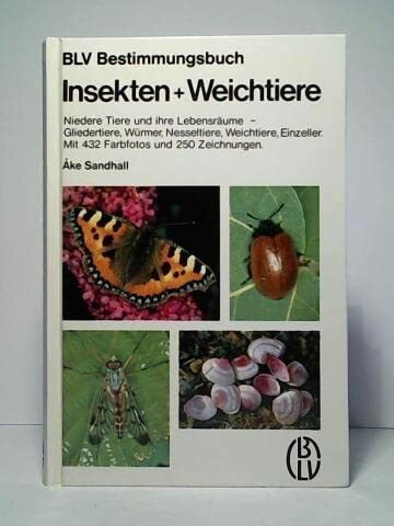 BLV Bestimmungsbuch - Insekten und Weichtiere
