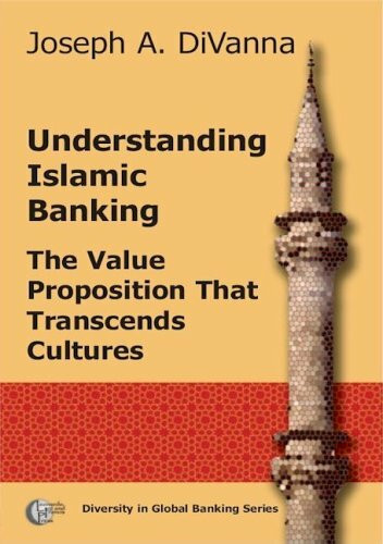 Understanding Islamic Banking: The Value Proposition That Transcends Cultures