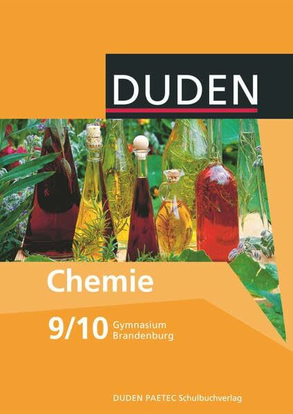 Duden Chemie - Gymnasium Brandenburg - 9./10. Schuljahr: Schülerbuch
