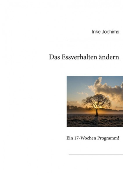 Das Essverhalten ändern