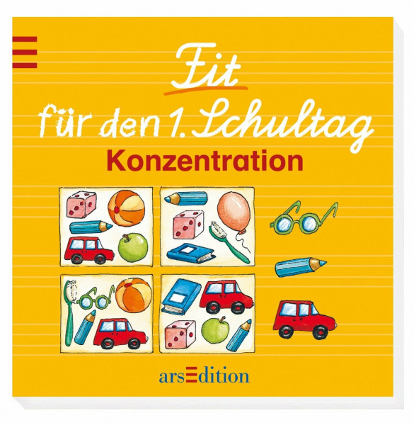 Fit für den 1. Schultag - Konzentration