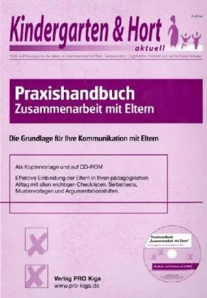 Praxishandbuch "Zusammenarbeit mit Eltern": Die Grundlage für Ihre Kommunikation mit Eltern