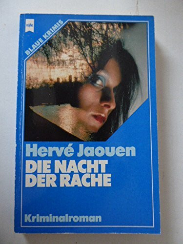 Die Nacht der Rache.