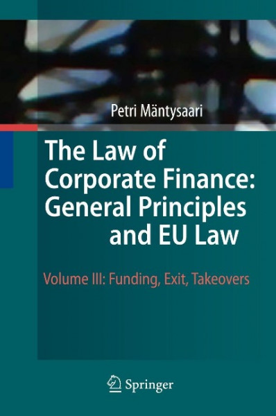 The Law of Corporate Finance: General Principles and EU Law 3