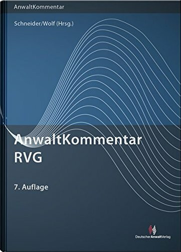 Anwaltkommentar RVG: Neu nach 2. KostRMoG