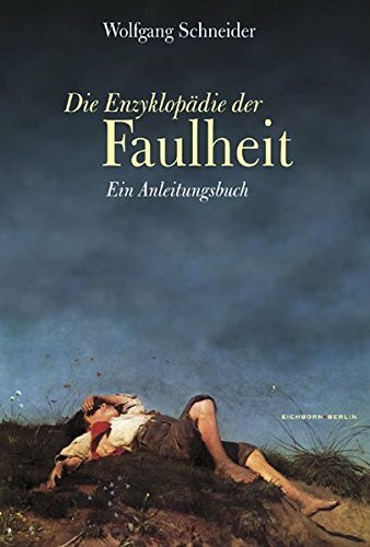 Die Enzyklopädie der Faulheit