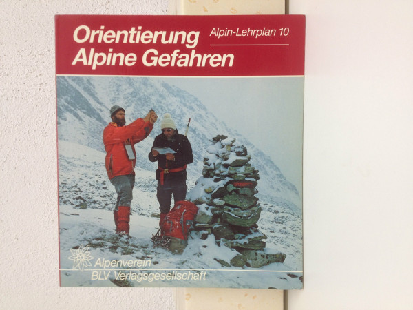 Orientierung; Alpine Gefahren