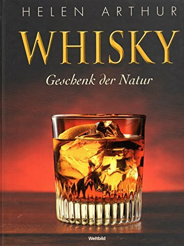 Whisky Geschenk der Natur