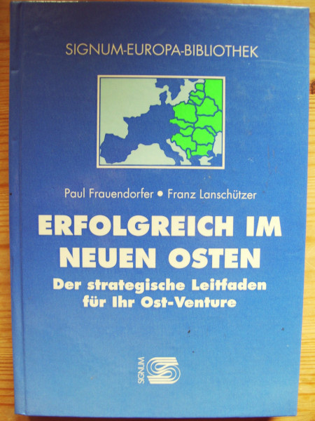 Erfolgreich im neuen Osten