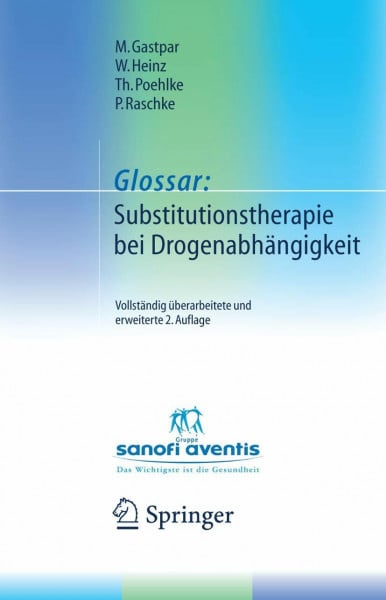 Glossar: Substitutionstherapie bei Drogenabhängigkeit