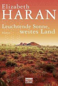 Leuchtende Sonne, weites Land