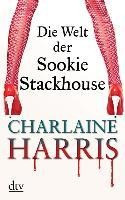 Die Welt der Sookie Stackhouse Die Welt der Sookie Stackhouse