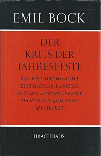 Der Kreis der Jahresfeste: Eine Sammlung von Aufsätzen