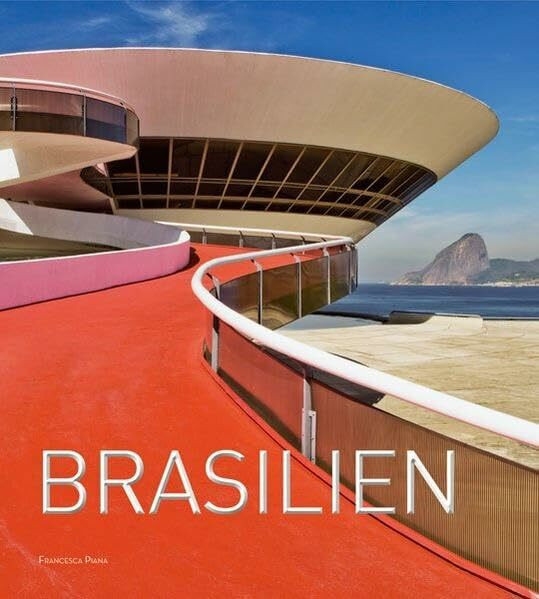 Brasilien, das Land des Fußballs und des Karnevals in Rio de Janeiro. Ein außergewöhnlicher Reiseführer und Bildband über ein vielseitiges Reiseziel, präsentiert in eindrucksvollen Bildern