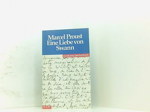 Eine Liebe von Swann: Aus dem Französischen von Eva Rechel-Mertens (suhrkamp taschenbuch)