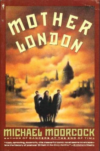 Mother London: A Novel