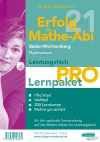 Erfolg im Mathe-Abi 2021 Lernpaket Leistungsfach 'Pro' Baden-Württemberg Gymnasium