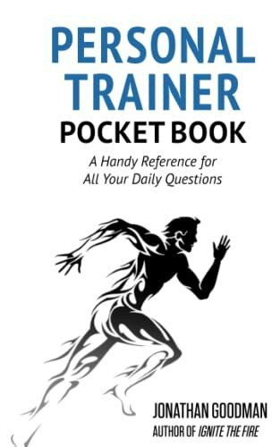 Personal Trainer Pocketbook: A Handy Reference for All Your Daily Questions