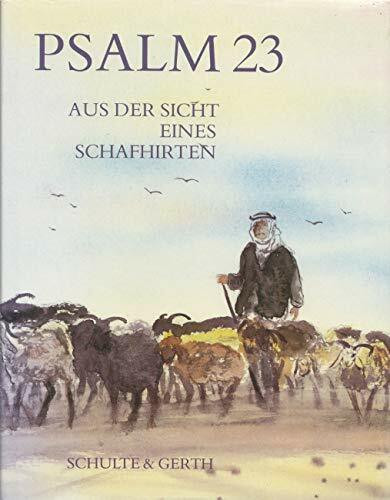 Psalm 23: Aus der Sicht eines Schafhirten