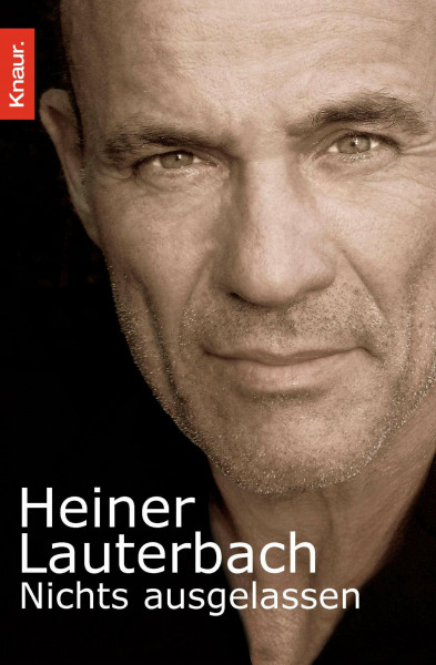 Nichts ausgelassen: Autobiographie