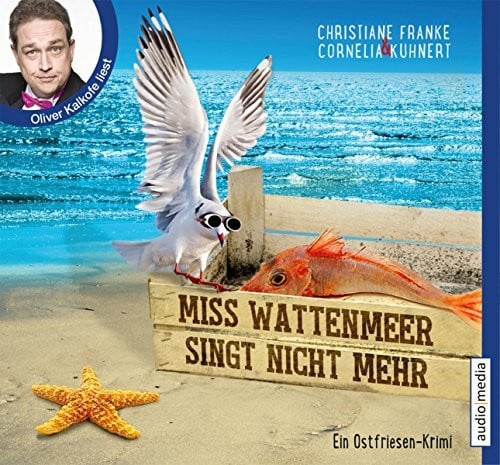 Miss Wattenmeer singt nicht mehr: Gekürzte Lesung