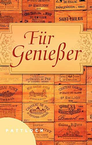 Für Genießer