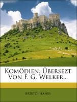 Komödien von Aristophanes: Die Frösche.