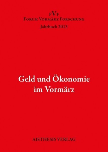 Geld und Ökonomie im Vormärz
