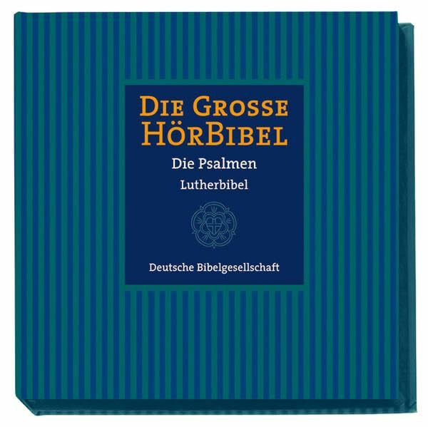 Die Große HörBibel: Die Psalmen